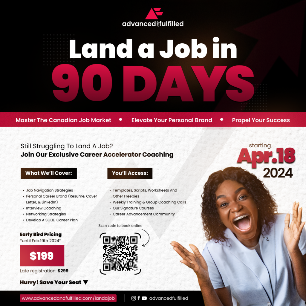 Land a job in 90 days - Advanced and Fulfilled LLC