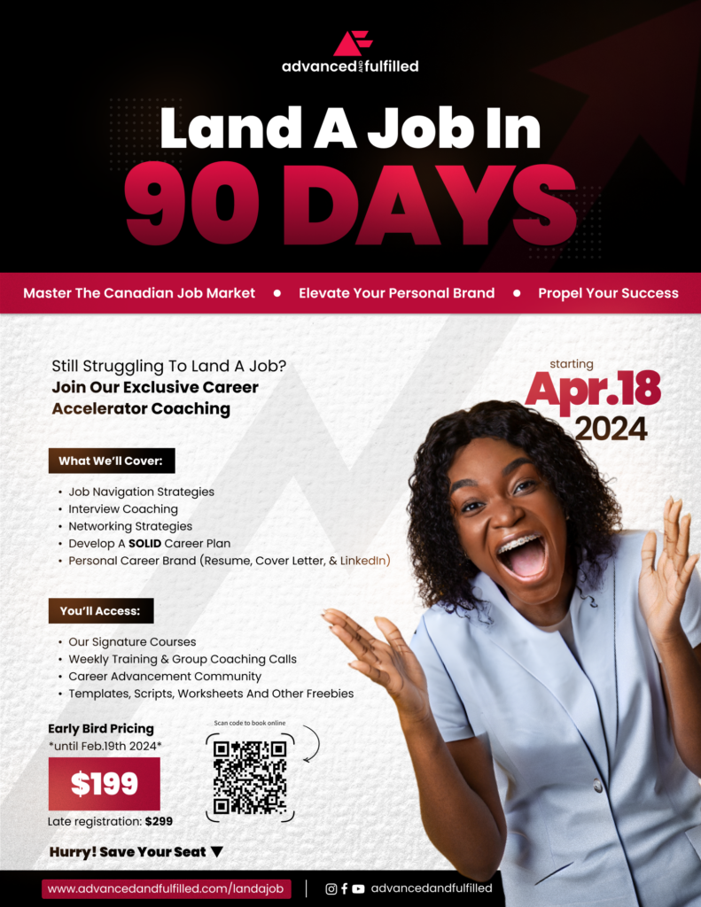Land a job in 90 days - Advanced and Fulfilled LLC